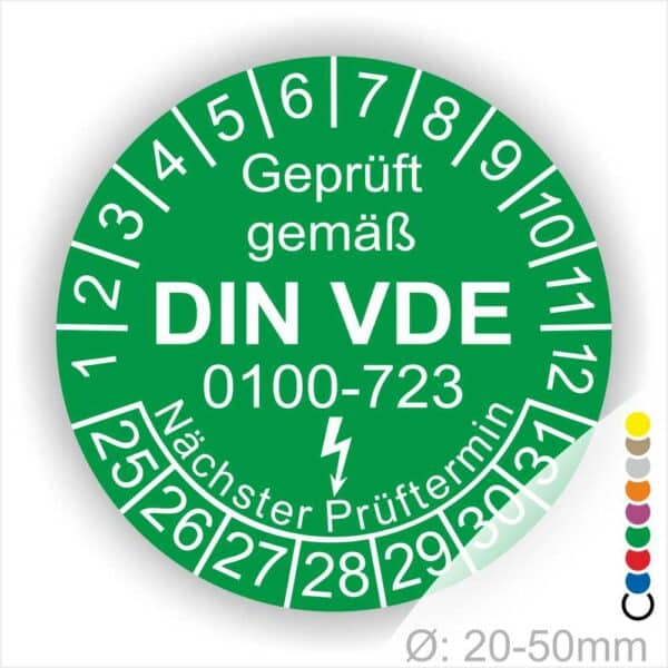 Prüfplaketten rund, Farbe- Rot, Text "Geprüft gemäß VDE 0100-0723" in Weiß danach ein Elektro- Pfeil in Weiß, Startjahr- 25, Monatszahlen Oben und Jahreszahlen Unten in Kreisform. Über den Jahreszahlen Text "Nächster Prüftermin"