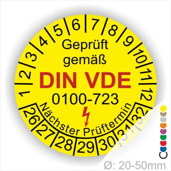 Prüfetiketten rund, Farbe- Gelb, Text "Geprüft gemäß VDE 0100-723" in Schwarz danach ein Elektro- Pfeil in Rot, Startjahr- 26, Monatszahlen Oben und Jahreszahlen Unten in Kreisform. Über den Jahreszahlen Text "Nächster Prüftermin"