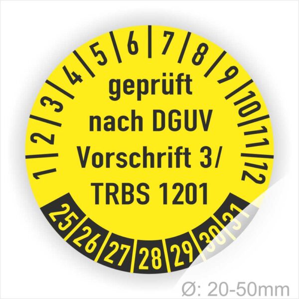 Prüfplakette rund mit Text geprüft nach Dguv Vorschrift 3und TRBS 1201 Plaketten Farbe- Braun und Text in Schwarz. Monatszahlen oben und Jahreszahlen unten beginnend mit Startjahr- 25