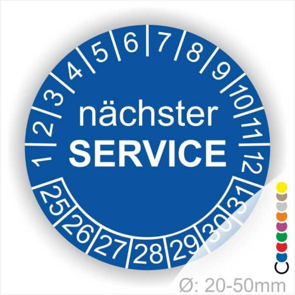 Prüfplaketten, Prüfetiketten rund, Farbe- Blau, Text "nächster SERVICE" in Weiß. Startjahr- 25, Monatszahlen Oben und Jahreszahlen Unten in Kreisform.