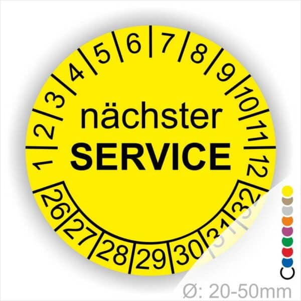 Prüfplaketten, Prüfetiketten rund, Farbe- Gelb, Text "nächster SERVICE" in Schwarz. Startjahr- 26, Monatszahlen Oben und Jahreszahlen Unten in Kreisform.