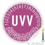 Prüfetikette rund, Farbe- Lila, Text "UVV" in Weiß. Startjahr- 26, Monatszahlen Oben und Jahreszahlen Unten in Kreisform. Über den Jahreszahlen Text "Nächster Prüftermin". Die Prüfplakette wird verwendet zur Prüfung von Anlagen & Maschinen