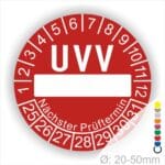 Prüfplaketten, rund, Farbe- Rot, Text "UVV Nächster Prüftermin" in Weiß. Als nächstes kommt ein Beschriftungfeld / Leerfeld in Farbe Weiß. Startjahr- 25, Monatszahlen Oben und Jahreszahlen Unten in Kreisform. über den Jahreszahlen Text "Nächster Prüftermin" Die Prüfplakette wird verwendet zur Prüfung von Anlagen & Maschine