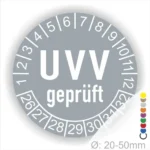 UVV geprüfter Aufkleber mit Durchmessern von 20-50 mm, zeigt Prüfnummern und Sicherheitszertifizierung für Geräte.