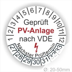 Alt-Text: Prüfplakette für PV-Anlage nach VDE mit nächstem Prüftermin und Durchmesserangabe von 20-50 mm.