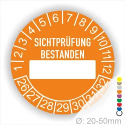 Prüfplaketten SICHTPRÜFUNG BESTANDEN mit Beschriftungsfeld in Weiß. Als nächstes kommt ein Beschriftungs feld / Leer Feld in Farbe Weiß. Startjahr- 26, Monatszahlen Oben und Jahreszahlen Unten in Kreisform.