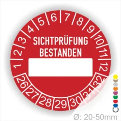 Prüfplakette, Prüfsiegelrund, Farbe- Rot, Text "SICHTPRÜFUNG-BESTANDEN" in Weiß. Als nächstes kommt ein Beschriftung Feld / Leer Feld in Farbe Weiß. Startjahr- 26, Monatszahlen Oben und Jahreszahlen Unten in Kreisform.