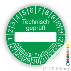 Prüfetiketten rund, Farbe- Gruen, Text "Technisch geprüft" in Weiß. Als nächstes kommt ein Beschriftungsfeld / Leer Feld in Farbe Weiß. Startjahr- 27, Monatszahlen Oben und Jahreszahlen Unten in Kreisform. über den Jahreszahlen Text "Nächster Prüftermin"