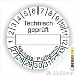 Prüfplakette rund, Farbe- Weiss, Text "Technisch geprüft" in schwarz. Als nächstes kommt ein Beschriftungsfeld / Leer Feld in Farbe Weiß. Startjahr- 27, Monatszahlen Oben und Jahreszahlen Unten in Kreisform. über den Jahreszahlen Text "Nächster Prüftermin"
