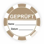 Runder Prüfstempel mit der Aufschrift "GEPRÜFT", Platz für Name und Datum. Ideal für Zertifizierungen oder Qualitätskontrollen.