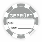 Runder Prüfaufkleber mit dem Text "GEPRÜFT", Platz für Name und Datum. Ideal für Zertifizierungen oder Prüfungen in verschiedenen Branchen.
