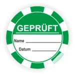 Grüner Prüfaufkleber mit der Aufschrift "GEPRÜFT", Platz für Name und Datum. Ideal für Zertifizierungen und Qualitätskontrollen.